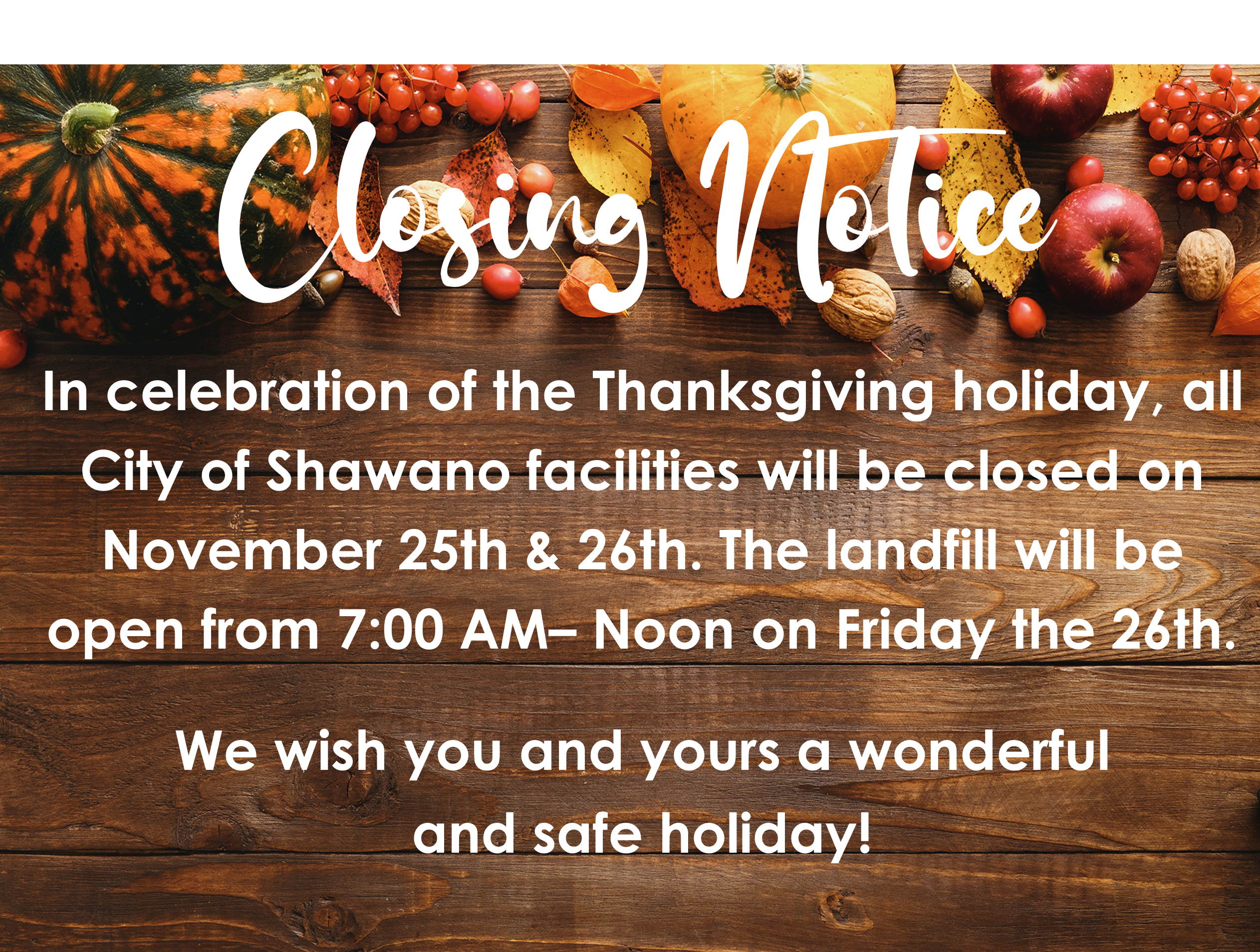Thanksgiving Closure